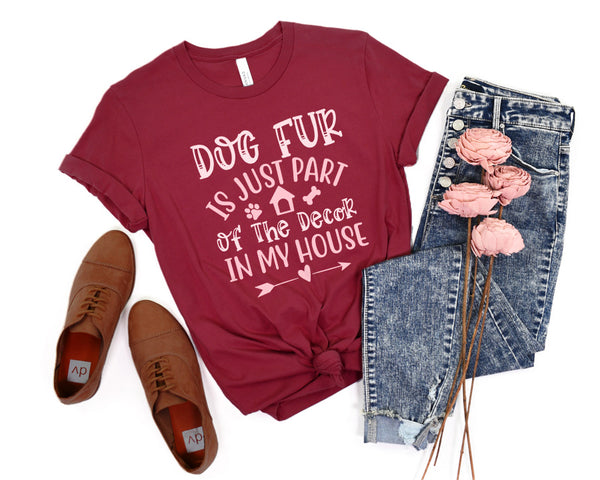 Dog Fur Is Just Part Of The Decor In My House Premium T-Shirt Cardinal