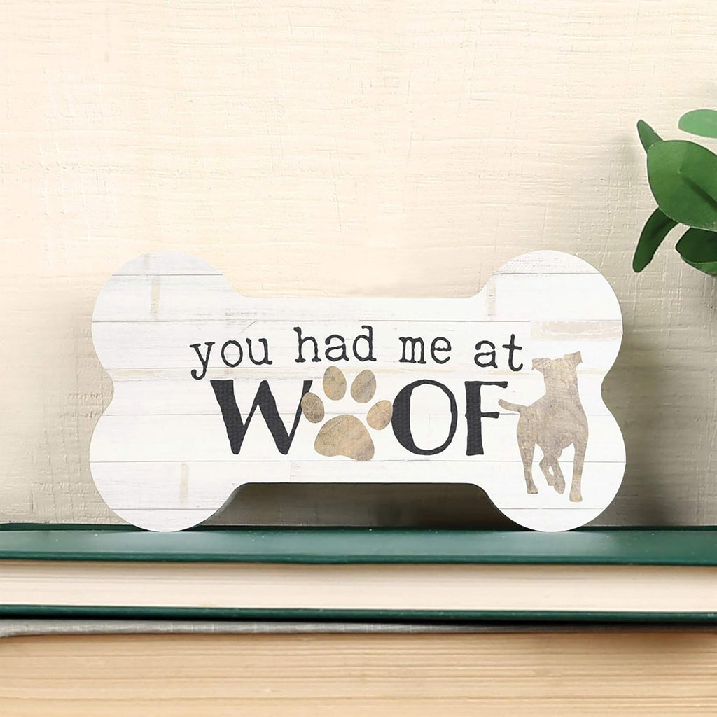 You Had Me At Woof Bone-Shaped Decorative Sign