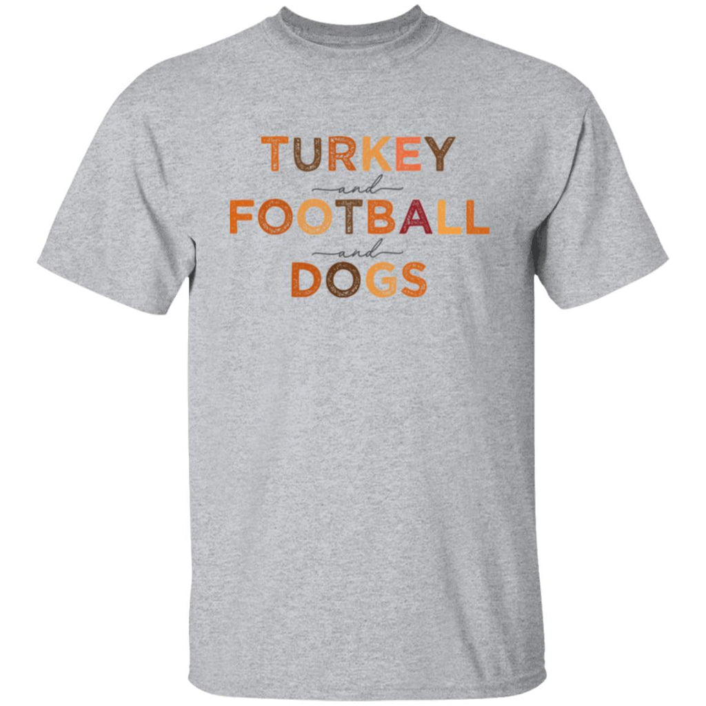 Turkey And Football And Dogs T-Shirt Sport Grey