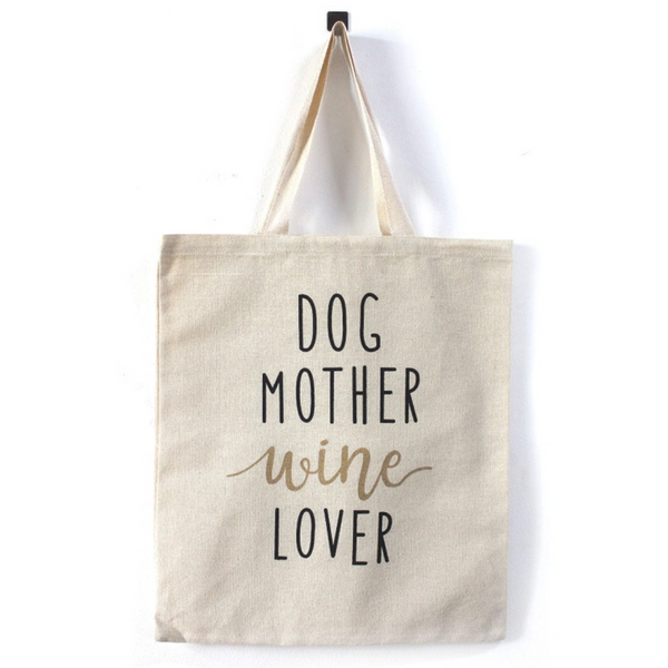 Dog Mother Wine Lover Tote Bag